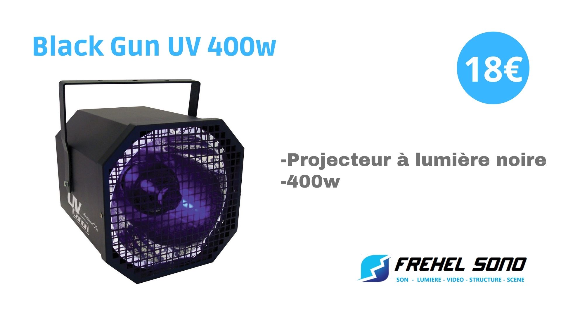 location Projecteur de lumière noire - 400W - Blackgun